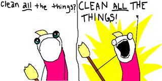 Illustration for article titled Anyone else Cleaning all the Things?